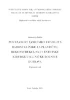 Povezanost pandemije COVID-19 s radom Klinike za plastičnu, rekonstrukcijsku i estetsku kirurgiju Kliničke bolnice Dubrava