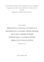 Mišljenja i znanje studenata sestrinstva o radu medicinskih sestara i medicinskih tehničara u patronažnoj zdravstvenoj zaštiti