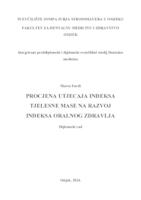 Procjena utjecaja indeksa tjelesne mase na razvoj indeksa oralnog zdravlja