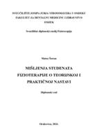 Mišljenje studenata fizioterapije o teorijskoj i praktičnoj nastavi