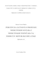 Percepcija javnosti o profesiji medicinskih sestara i medicinskih tehničara na području Republike Hrvatske