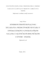 prikaz prve stranice dokumenta Sindrom profesionalnog izgaranja medicinskih sestara u operacijskim i ginekološkim salama u Kliničkom bolničkom centru Osijek