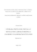 prikaz prve stranice dokumenta Uporaba printanog metala u dentalnim laboratorijima u Zagrebu i Zagrebačkoj županiji